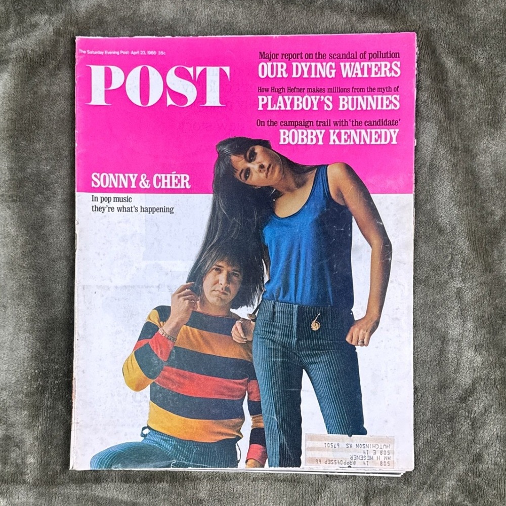 Vintage Saturday Evening Post April 1966 Sonny & Cher Bobby Kennedy Marlboro Ad